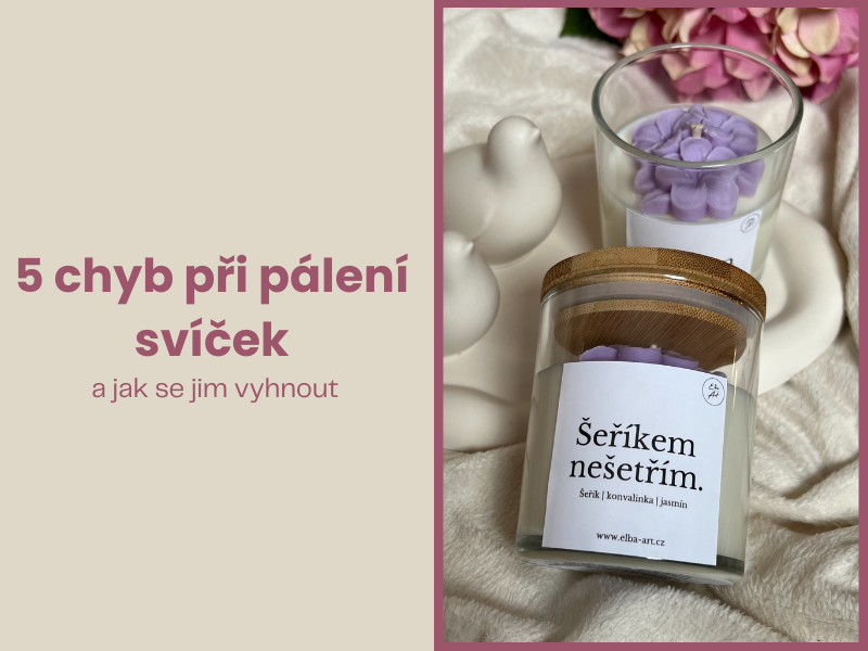 5 chyb při pálení
